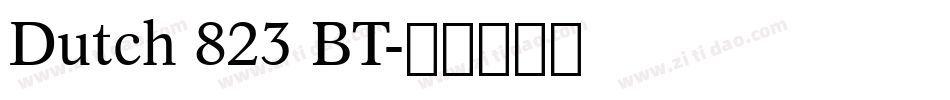 Dutch 823 BT字体转换
